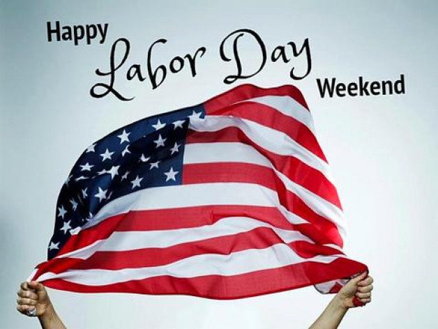 Happy Labor Day Weekend !